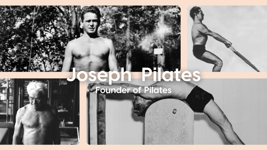 Who is the founder of Pilates workout? This image features Joseph Pilates, the founder of the Pilates workout method, showcasing his strength and exercises. The visuals include historical black-and-white photos of Joseph Pilates demonstrating his innovative fitness techniques and equipment, emphasizing the origins of this popular fitness system.